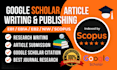 write and publish research articles in google scholar, increase citations
