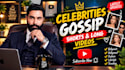 create celebrity gossip short video and long