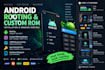 do android rooting and installation of custom rom and linux