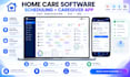 develop home caregiver management software with mobile app