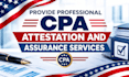 provide professional CPA attestation and assurance services