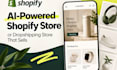 build a profitable ai shopify dropshipping store or shopify website
