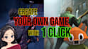 create your game in one click