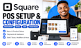 setup and configure square pos for restaurant