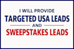 give premium fresh sweeps leads, USA leads, targeted lead