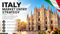 create an italy market entry strategy for your brand