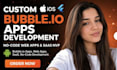 build custom no code web app on bubble io developer, bubble app, bubble saas mvp