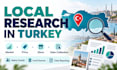 do local research and data collection in turkey