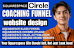 design squarespace coaching funnel, website design, squarespace course migration
