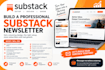 substack setup substack newsletter design substack subscribers promotion manager