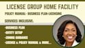 set up and license a group home facility