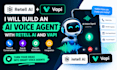 build an ai voice agent with retell ai and vapi
