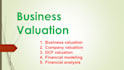 do business valuation, dcf and financial modeling