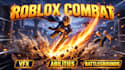 create roblox combat vfx, combat abilities, battleground and roblox animation
