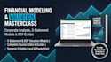 financial modeling and valuation masterclass guide, templates and course
