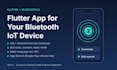 build a flutter app for your bluetooth iot device