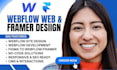 webflow website design, webflow development, webflow to figama, framer website