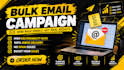 do bulk emall blast, send mass email, and email marketing campaign
