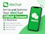 register set up and optimize your wechat official account