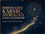 create your karmic astrology and soul path analysis