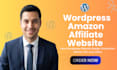 build amazon affiliate website, autopilot wordpress website, autoblog