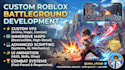create roblox battleground game, roblox map, roblox scripter, custom roblox vfx