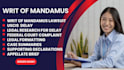 expertly draft your writ of mandamus
