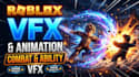 create custom roblox r15 animation vfx, combat sfx ability, battleground effects