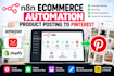 automate ecommerce product posting with n8n to pinterest