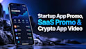 create startup apps promo saas promo and crypto app video
