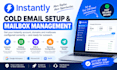 set up instantly and manage your cold email mailboxes
