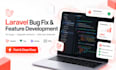 fix bugs, upgrade, and add features to your laravel app