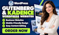 build a fast wordpress website using gutenberg blocks and kadence