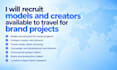 recruit models and creators available to travel for brand projects