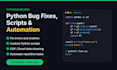 fix python bugs, write scripts, and automate your data tasks