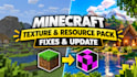 fix and update your minecraft resource and texture pack
