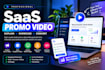 create saas promo video, product demo, website app promo or software video