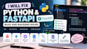fix python fastapi API bugs and backend issues