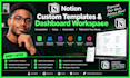 do consultation and create custom notion template and dashboard workspace