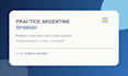 help you practice argentine spanish through conversation