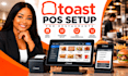 setup and optimize your toast pos restaurant system