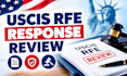 review your uscis rfe response and immigration case documents