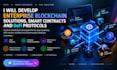 develop enterprise blockchain solutions, smart contracts and defi protocols