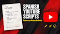 write an engaging spanish youtube script that keeps viewers watching