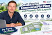 draft precise commercial plot plans and property site layouts