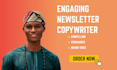 be your engaging newsletter copywriter