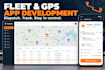 develop fleet management app, gps tracking software, truck dispatch app, saas