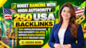 provide 250 premium usa backlinks to boost online presence