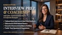 provide professional executive interview coaching and prep
