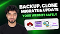 backup, clone, migrate and update your website